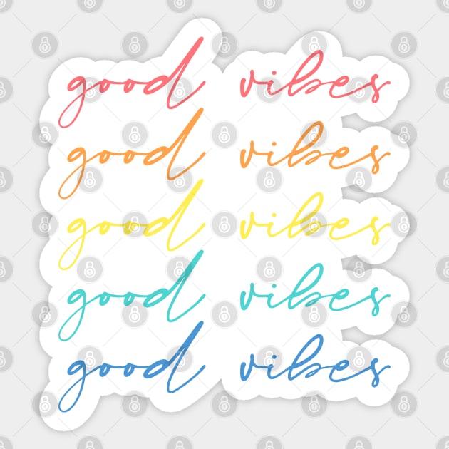 Good vibes, good vibes, good vibes Sticker by jellytalk